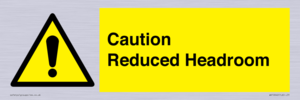 Caution Reduced Headroom